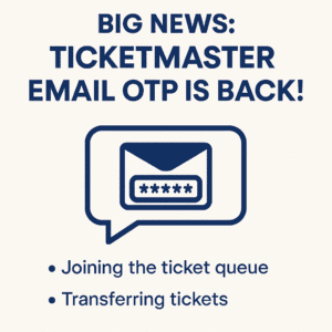 Ticketmaster Email OTP